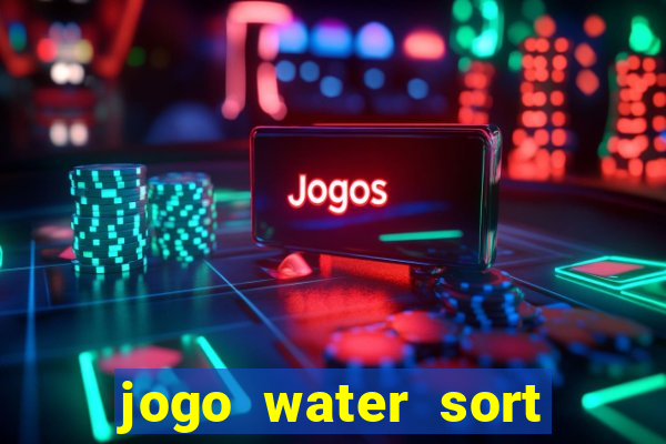 jogo water sort paga mesmo